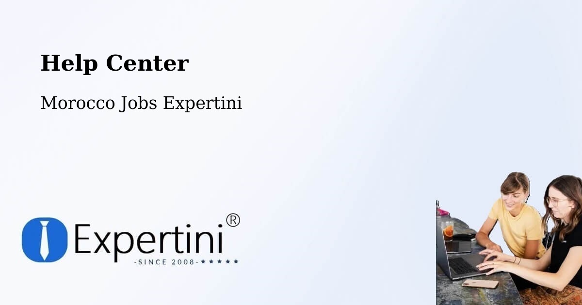 Help Center – Guelmim - Morocco Jobs Expertini